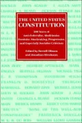 The United States Constitution: 200 Years of Anti-Federalist, Abolitionist, Feminist, Muckraking, Progressive, and Especially Socialist Criticism
