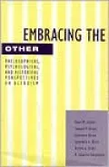 Embracing the Other: Philosophical, Psychological, and Historical Perspectives on Altruism