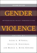 Gender Violence (Second Edition): Interdisciplinary Perspectives