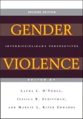 Gender Violence (Second Edition): Interdisciplinary Perspectives
