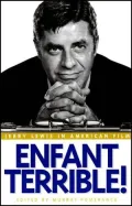 Enfant Terrible!: Jerry Lewis in American Film