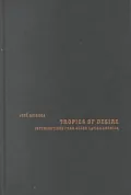 Tropics of desire