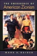 The Emergence of American Zionism