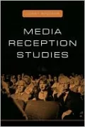 Media Reception Studies