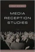 Media Reception Studies