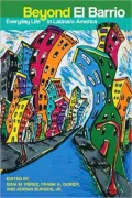 Beyond El Barrio: Everyday Life in Latina/o America