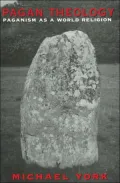 Pagan Theology: Paganism as a World Religion