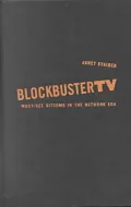 Blockbuster TV : Must-See Sitcoms in the Network Era