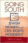 Going South: Jewish Women in the Civil Rights Movement