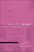 Impossible Images: Contemporary Art After the Holocaust