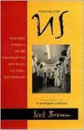 Fighting for Us: Maulana Karenga, the US Organization, and Black Cultural Nationalism