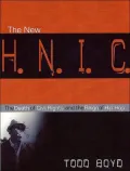 The New H.N.I.C.: The Death of Civil Rights and the Reign of Hip Hop