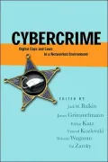 Cybercrime: Digital Cops in a Networked Environment