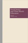 Social Justice and Third World Education, Vol. 37