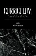 Curriculum: Toward New Identities
