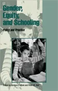 Gender, Equity, and Schooling: Policy and Practice, Vol. 2