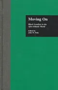 Moving On: Black Loyalists in the Afro-Atlantic World