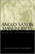 Anglo-Saxon Manuscripts: Basic Readings