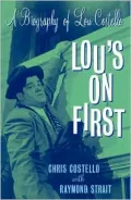 Lou's on First A Biography on Lou Costello