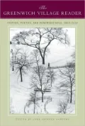 The Greenwich Village Reader : Fiction, Poetry, and Reminiscences