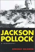 Jackson Pollock: A Biography