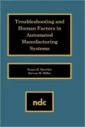 Troubleshooting And Human Factors In Automated Manufacturing Systems