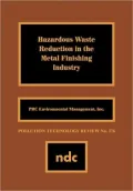 Hazardous Waste Reducation In The Metal Finishing Industry