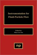 Instrumentation For Fluid Particle Flow