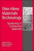 Thin Film Materials Technology: Sputtering of Compound Materials