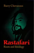 Rastafari: Roots and Ideology