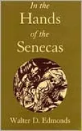 In the Hands of the Senecas