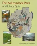 The Adirondack Park: A Wildlands Quilt