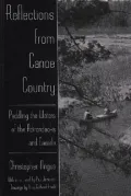 Reflections from Canoe Country: Paddling the Waters of the Adirondacks and Canada