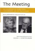 The Meeting: An Auschwitz Survivor Confronts an SS Physician