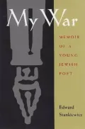 My War: Memoir of a Young Jewish Poet