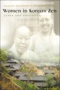 Women in Korean Zen: Lives and Practices