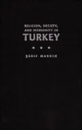 Religion, Society, and Modernity in Turkey