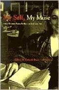 My Self, My Muse: Irish Women Poets Discuss Their Life in Writing