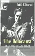 The Holocaust in American Film