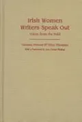 Irish Women Writers Speak Out: Voices from the Field