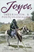 Joyce, Imperialism, and Postcolonialism