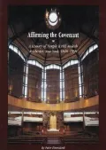 Affirming the Convenant: A History of Temple B'rith Kodesh Rochester, New York, 1848-1998