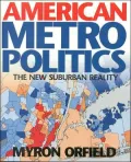 American Metropolitics: The New Suburban Reality