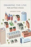 Drawing the Line: Public and Private in America