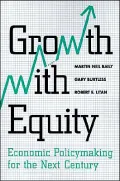 Growth with Equity: Economic PolicyMaking for the Next Century