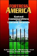 Fortress America: Gated Communities in the United States