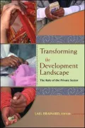 Transforming the Development Landscape: The Role of the Private Sector