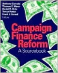 Campaign Finance Reform A Sourcebook