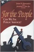 For the People?: Can We Fix Public Service?