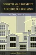 Growth Management and Affordable Housing: Do They Conflict?